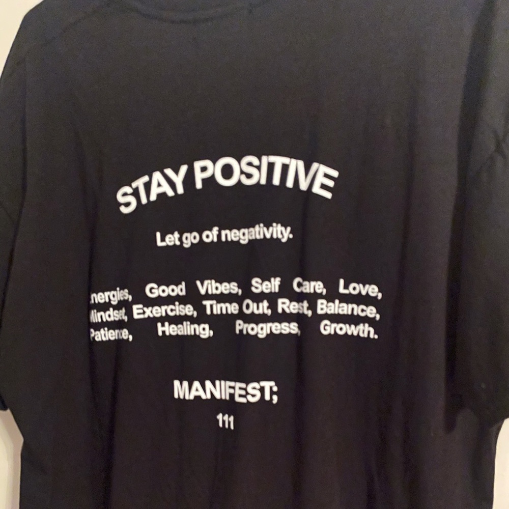 Stay positive shirt